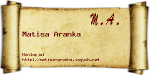 Matisa Aranka névjegykártya